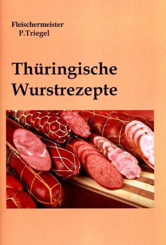 Thüringische wurstrezepte - thüringische,